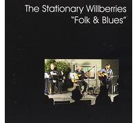 Stationary Willberries - Folk & Blues