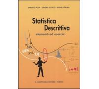 Statistica descrittiva. Elementi ed esercizi - Posa Donato, De Iaco Sandra...