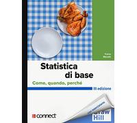 Statistica di base. Come, quando, perché