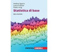 Statistica di base. Idee e tecniche. Con e-book