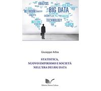 Statistica, nuovo empirismo e società nell'era dei Big Data