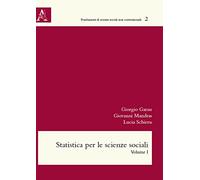 Statistica per le scienze sociali: Volume 1: Vol. 1