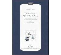 Statistica quanto basta. Una scatola degli attrezzi per gli studi economici e sociali. Vol. 2: Associare e inferire.