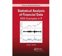 Statistical Analysis of Financial Data: With Examples In R