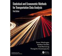 Statistical and Econometric Methods for Transportation Data Analysis