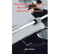 Statistical and Probabilistic Models for Document Watermark Extraction