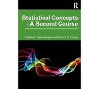 Statistical Concepts - A Second Course
