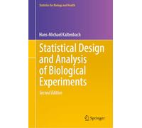 Progettazione e analisi statistica di esperimenti biologici – Springer Verlag
