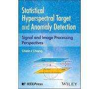 Statistical Hyperspectral Detection: Signal Processing Perspectives