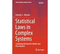 Statistical Laws in Complex Systems: Combining Mechanistic Models and Data Analysis