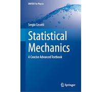 Statistical Mechanics: A Concise Advanced Textbook