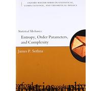 Statistical Mechanics: Entropy, Order Parameters and Complexity: 14