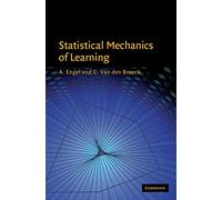 Statistical Mechanics of Learning