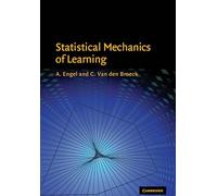 Statistical Mechanics of Learning