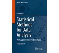 Statistical Methods for Data Analysis: With Applications in Particle Physics: 1010