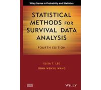 Statistical Methods for Survival Data Analysis, 4th Edition