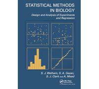 Statistical Methods in Biology: Design and Analysis of Experiments and Regression