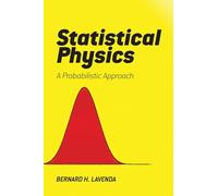 Statistical Physics: A Probabilistic Approach