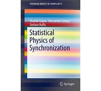Statistical Physics of Synchronization