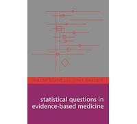 Statistical Questions In Evidence-Based Medicine