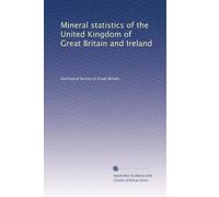 Statistiche minerali del Regno Unito di Gran Bretagna e Irlanda