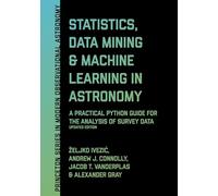 Alexander Gray Jacob T. VanderP Statistics, Data Mining, and (Copertina rigida)