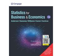 Statistics for Business & Economics, 13TH EDITION
