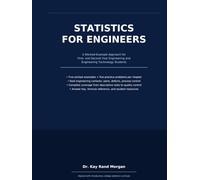 STATISTICS FOR ENGINEERS: A Worked-Example Approach for First- and Second-Year Engineering and Engineering Technology Students