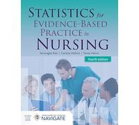 Statistics for Evidence-Based Practice in Nursing