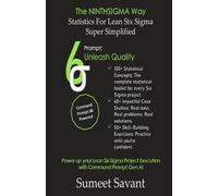 Statistics For Lean Six Sigma Super Simplified