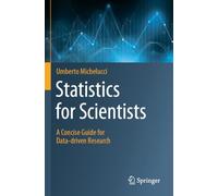 Statistics for Scientists: A Concise Guide for Data-driven Research