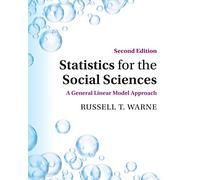 Statistics for the Social Sciences: A General Linear Model Approach
