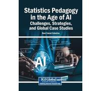 Statistics Pedagogy in the Age of AI: Challenges, Strategies, and Gl (Tascabile)
