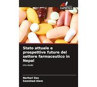 Stato attuale e prospettive future del settore farmaceutico in Nepal: Uno studio