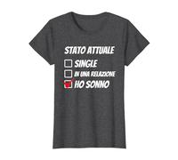 Stato Attuale Single Relazione Ho Sonno Dormire Divertente Maglietta, Donna, Grigio Scuro, S