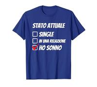 Stato Attuale Single Relazione Ho Sonno Dormire Divertente Maglietta, Uomo, Blu Reale, L