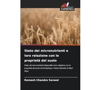 Stato dei micronutrienti e loro relazione con le proprietà del suolo: Stato dei micronutrienti disponibili e loro relazione con le proprietà del suolo di Srimadhopur Tehsil, Distretto di Sikar (Raj.)