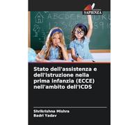 Stato dell'assistenza e dell'istruzione nella prima infanzia (ECCE) nell'ambito dell'ICDS