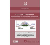 Stato di liminalità. Il disagio giovanile e la distruzione della relazione socia