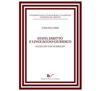 Stato, diritto e linguaggio giuridico. Studi con Von Humboldt