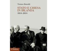 Stato e Chiesa in Irlanda. 1914-2014