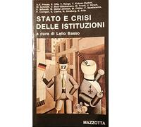 Stato e crisi delle istituzioni