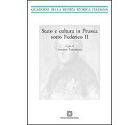 Stato e cultura in Prussia sotto Federico II