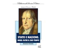 Stato e nazione. Hegel oltre il suo tempo