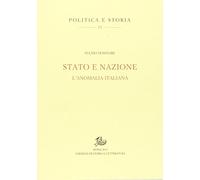 Stato e nazione. L'anomalia italiana