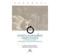Stato e pluralismo conflittuale. Leviatano e Behemoth: mostri biblici e metafore della politica