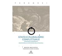 Stato e pluralismo conflittuale. Leviatano e Behemoth: mostri biblici e metafore della politica