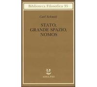 Stato, grande spazio, nomos