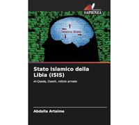 Stato Islamico della Libia (ISIS): Al-Qaeda, Daesh, milizie armate