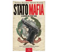 Stato-Mafia: La Guerra Dei Trent'Anni